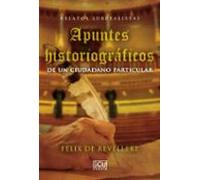Relatos surrealistas. Apuntes historiográficos de un ciudadano particular