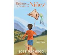 Relatos y Pasajes de mi Niñez