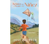 Relatos y Pasajes de mi Niñez