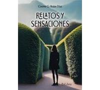 Relatos Y Sensaciones