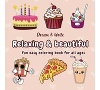 Relax and Color: Easy and Adorable Designs for Everyone: Disconnect and Have Fun: Coloring Book with Simple and Cozy Patterns