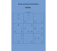 Relax and focus puzzle books: Sudoku puzzles, 6x9 inches, 110 pages, 50 puzzles, solutions are included
