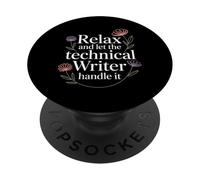 Relax and Let The Technical Writer Handle It - PopSockets PopGrip Adhesivo