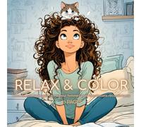 Relax & Color: Livre de coloriage anti-stress pour femmes avec des dessins reconfortants