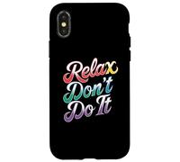 Relax Don't Do It Inspirado Retro 80's As Don't Do It Carcasa para iPhone X/XS