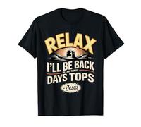 Relax I'll Be Back In Like Three Days Tops - Jesus ----- Camiseta
