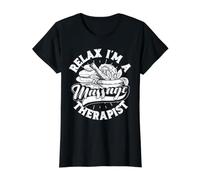 Relax I'm A Massage Therapist Camiseta gráfica económica, Mujer, Negro, M