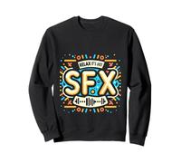 Relax It's Just SFX Makeup Artist Work Movie Film - Sudadera