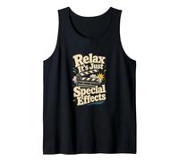 Relax It's Just Special Effects Equipo de filmación Camiseta sin Mangas