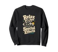 Relax It's Just Special Effects Equipo de filmación Sudadera