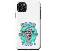 Relax I've Goat This Funny Cool Farm Animal Pun Design Carcasa para iPhone 11 Pro MAX