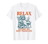 Relax Living My Best Trash Life Funny Raccoon Lover Mujeres Camiseta