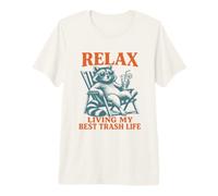 Relax Living My Best Trash Life Funny Raccoon Lover Mujeres Camiseta Premium