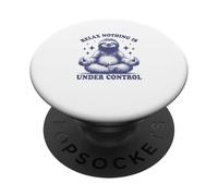 Relax Nothing Is Under Control Perezoso Divertido Regalo para Amantes PopSockets PopGrip Adhesivo