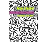 Relax & Repeat: Stress Less, Color More
