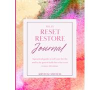 Relax Reset Restore Journal
