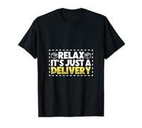 Relax - Sólo Reparto - Conductor de mensajería Camiseta