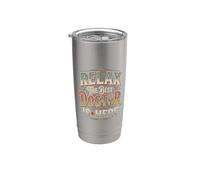 Relax The Best Doctor Is Here Healthcare Appreciation - Vaso térmico de acero inoxidable de doble pared