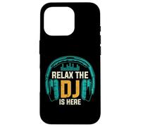 Relax The DJ Is Here Funny DJ Disc Jockey Reproductor de música para Hombre Carcasa para iPhone 16 Pro