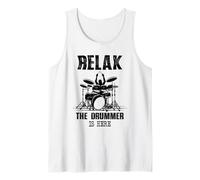 Relax The Drummer Is Here Drum Funny Drummer Hombres Mujeres Camiseta sin Mangas