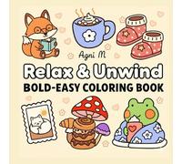 Relax & Unwind: A Stress Relief Coloring Book for All Ages! with Big, Simple, and Beautiful Designs of Animals, Flowers, and Patterns.: BOLD & EASY COLORING BOOK