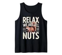 Relax We Are All Nuts Meme de Tendencia chiflada |- Camiseta sin Mangas