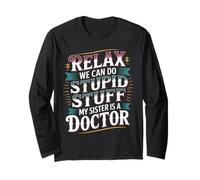 Relax We Can Do Stupid Stuff My Sister Is A Doctor - Manga Larga