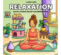 Relaxation: Calm Girl Moments Coloring Book for Adults and Teens (Cozy Moments Coloring)