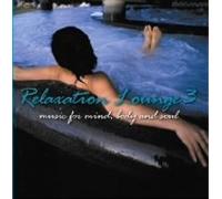 Relaxation Lounge 3 - Soundtrack