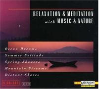 Relaxation & Meditation With M - Ocean Dreams/Spring Showers