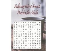 Relaxation & Meditation Word Search for Adults: Stress Relief Puzzle Book for Mindfulness, Calm, and Mental Wellness: A Calming Stress Relief Puzzle ... Mental Clarity, and Relaxation | 110 pages |