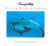 Relaxation - Tranquilitty : Diving With Dolphins
