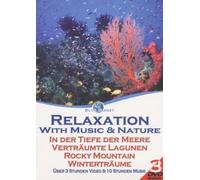 Relaxation with music and nature : deep océan / tropical lagoons / rocky mountain [Alemania] [DVD]
