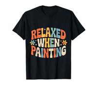 Relaxed When Painting Terapia pacífica del Artista |- Camiseta
