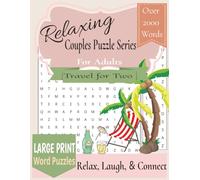 Relaxing Couples Puzzles Series | Travel for Two: Word Search Adventures for Romantic Getaways, Honeymoons, and Dream Trips