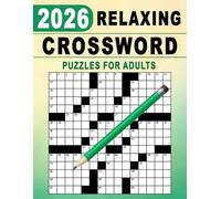 Relaxing Crossword Puzzles for Adults: Calming puzzle challenges to support focus, clarity, and stress relief