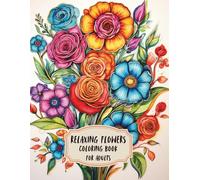 Relaxing Flowers Coloring Book For Adults: Easy flower Coloring Book: Large Print simple Designs: for Adults and Seniors