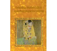 Relaxing Gustav Klimt coloring pages for adults: famous paintings, bold outlines, mindful patterns, museum-inspired line drawings.