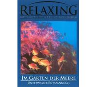 Relaxing - Im Garten der Meere [Alemania] [DVD]