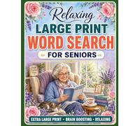 Relaxing Jumbo Word Search for Seniors: Extra Large Print Word Puzzles for an Active Mind and Large Print (Word Find Books For Adults)
