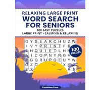 Relaxing Large Print Word Search for Seniors: 100 Easy Puzzles - Large Print - Calming & Stress-Free (PuzzleHaus Large Print Word Search for Seniors)