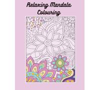 Relaxing Mandala Colouring