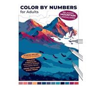 Relaxing Mountain Landscapes Color by Numbers for Adults - Stress Relief & Mindfulness | Realistic & Nostalgic Mountain Scenes Coloring Book | Hiking ... for Adults: An Alcohol Marker Coloring Book)