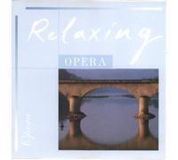 Relaxing Opera [UK Import]