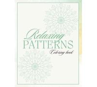 Relaxing Patterns Coloring Book