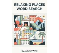 Relaxing Places Word Search: Word searches with Easy To Read print about Places and Camping