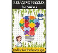 Relaxing Puzzles for Nurses: Mindful Word Searches to Soothe the Soul of Every Nurse. Because even healers need time to heal. Relax. Reflect. ... the power of words and the heart of nursing.