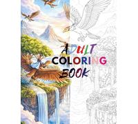 Relaxing Scenery Coloring Book for Adults: 100+ Peaceful Landscapes, Villages, and Scenic Views for Stress Relief and Mindful Coloring