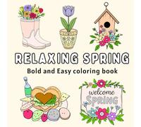Relaxing Spring: Bold and Easy coloring book for Adults and Seniors | Simple, Stress-Relieving Spring Designs for fun