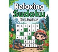 Relaxing Sudoku for Seniors: Precision-Ready Logic Puzzle Workbook for Older Adults